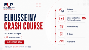 ELHusseiny Crash Course for Step 1 (Qbanks + Qbank videos for 6 months)
