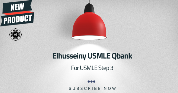 EL HUSSEINY'S Qbank for USMLE Step 3 (6 months)